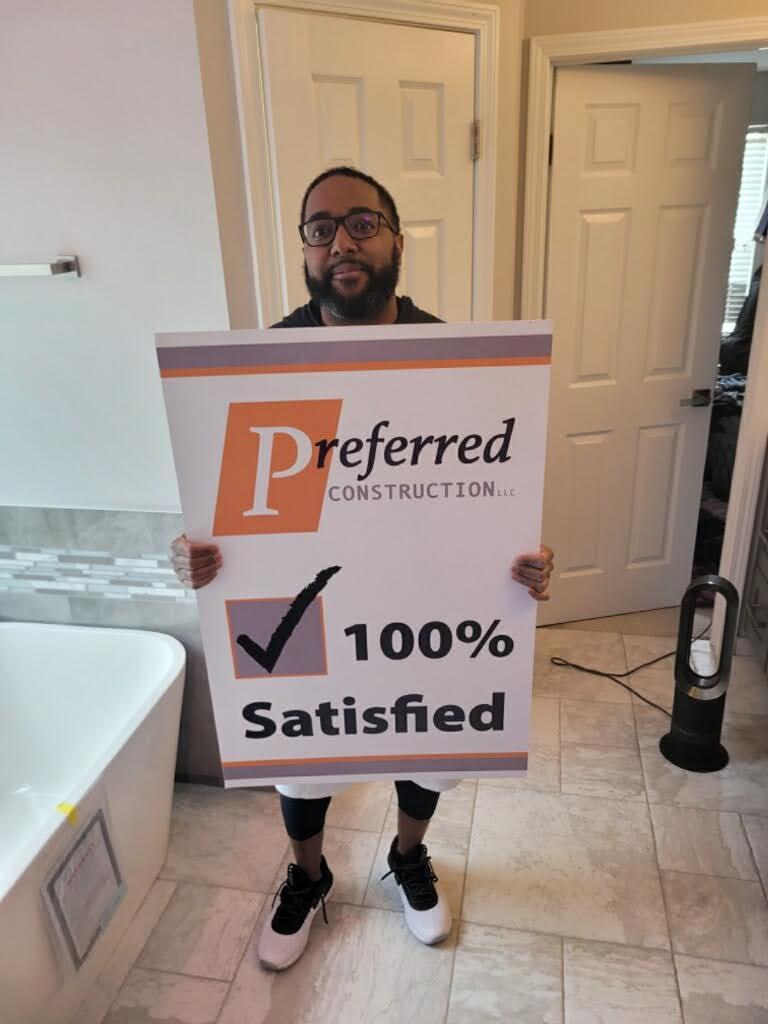 100% satisfied customer_Preferred Construction